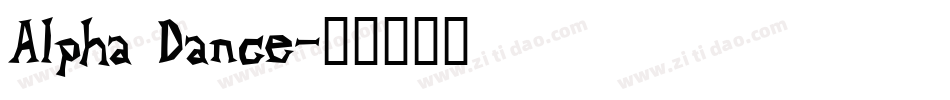 Alpha Dance字体转换